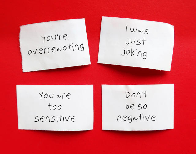 Gaslighting is a form of emotional abuse in relationships. It happens when one person convinces their target that they're remembering things wrong or that they're misinterpreting events.